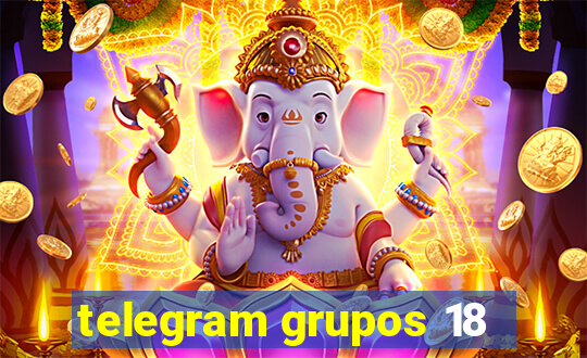 telegram grupos 18